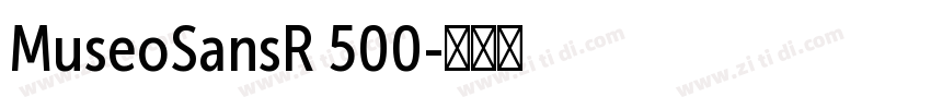 MuseoSansR 500字体转换